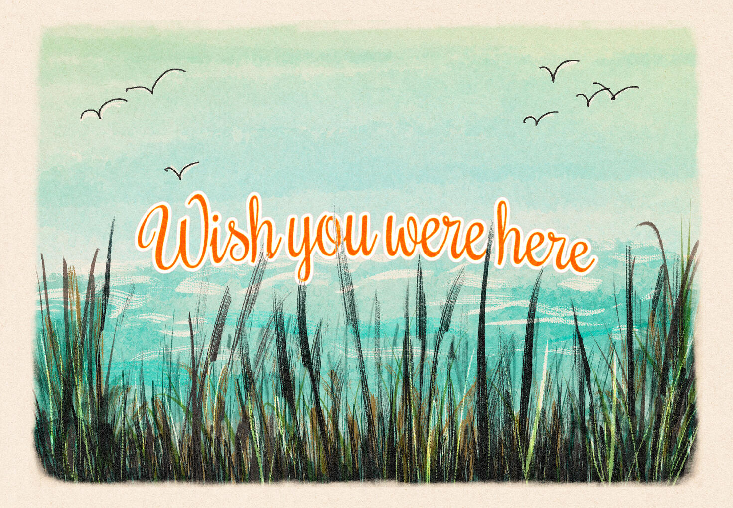 wish you were here